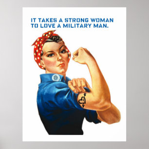 ROSIE THE RIVETER - "It takes a strong woman..." Poster