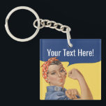 Rosie The Riveter Keychains | Custom Text<br><div class="desc">Classic "We can do it" Custom Rosie The Riveter second war propaganda button pin with personalised text. Create your own design adding your name,  slogan or any text on the vintage comic balloon. This Rosie The Riveter feminist button pin is a perfect encouragement gift.</div>