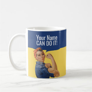 Rosie the Riveter Mugs   Personalised text