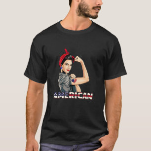 Rosie The Riveter Patriotic American 4th Of July T-Shirt
