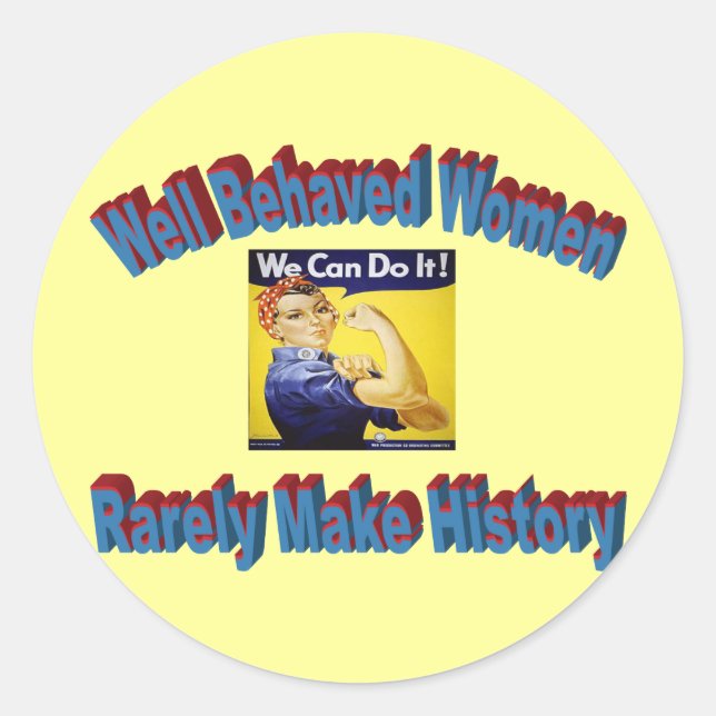 Rosie the Riveter shirt Classic Round Sticker (Front)
