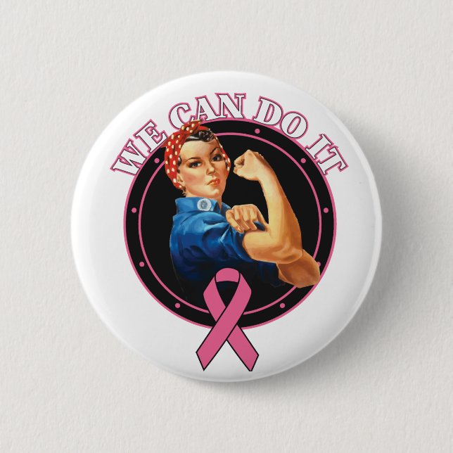 Rosie The Riveter We Can Do It Breast Cancer 6 Cm Round Badge (Front)