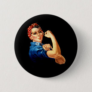 Rosie the Riveter - We Can Do It! Button