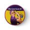 Rosie - We Can Cure Button