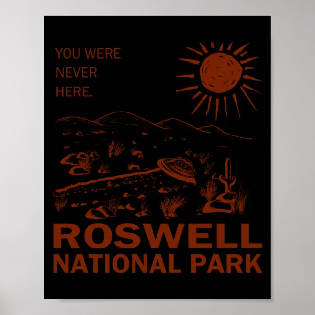 Roswell National Park Ufo Flying Saucer Aliens  Poster (Front)