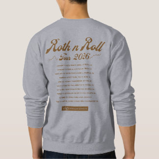 Roth n Roll Sweatshirt