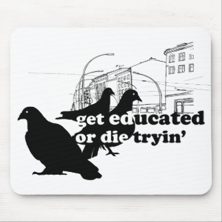 Rothenhagen "Get Educated" Mouse Pad