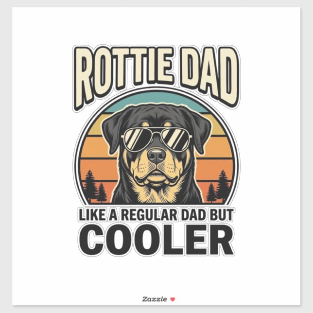 Rottie Dad Like a Regular Dad But Cooler Design_1 (Sheet)