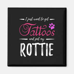 Rottie Dog Lover Tattoo Funny Rottweiler Dog Mum G Magnet