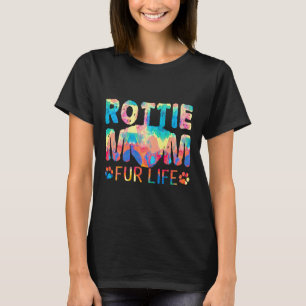 Rottie Mum Fur Life Dog Pun Rottweiler Funny Cute  T-Shirt
