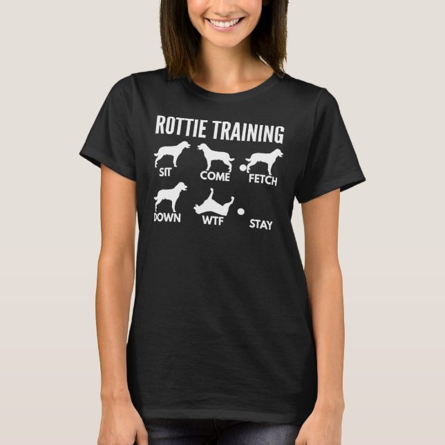 Rottie Training  Rottweiler Tricks T-Shirt (Front)