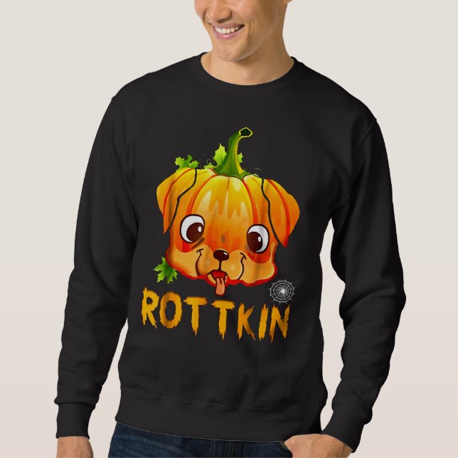 Rottkin Cute Rottweiler Puppy Pumpkin Dog Lover Sweatshirt (Front)
