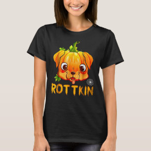 Rottkin Cute Rottweiler Puppy Pumpkin Dog Lover T-Shirt