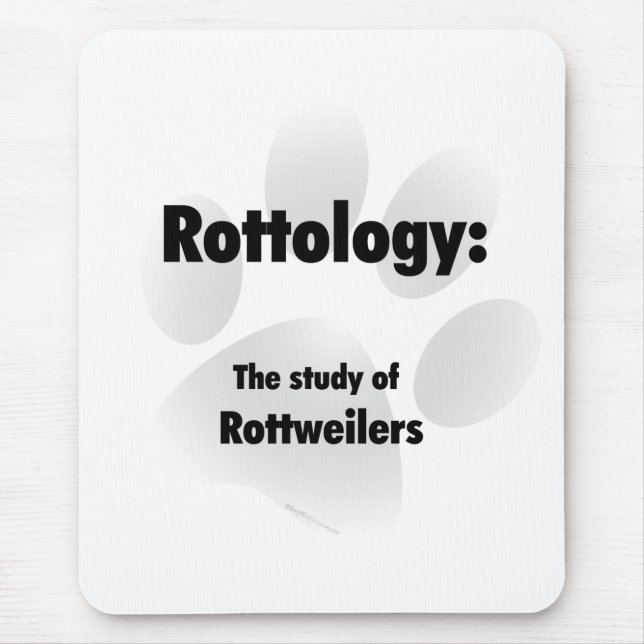 Rottology; Study of Rottweilers, Rottweiler, Rott Mouse Pad (Front)