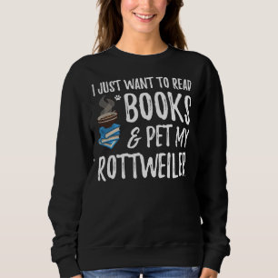 Rottweiler Avid Book Reader  Dog Mum Sweatshirt