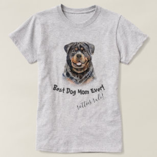 Rottweiler Best Dog Mum Ever T-Shirt
