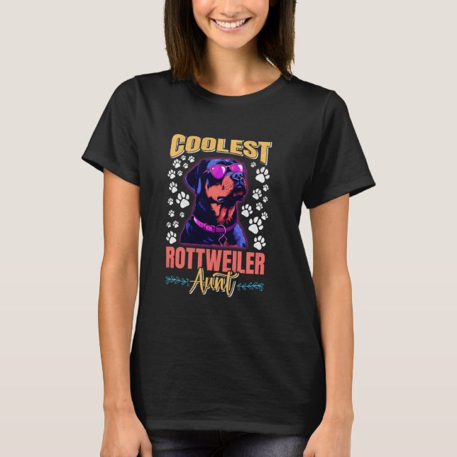 Rottweiler COOLEST ROTTWEILER AUNT Rottie Aunts T-Shirt (Front)