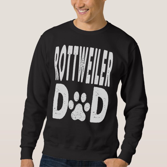 Rottweiler Dad Dog Owner Sweatshirt (Front)