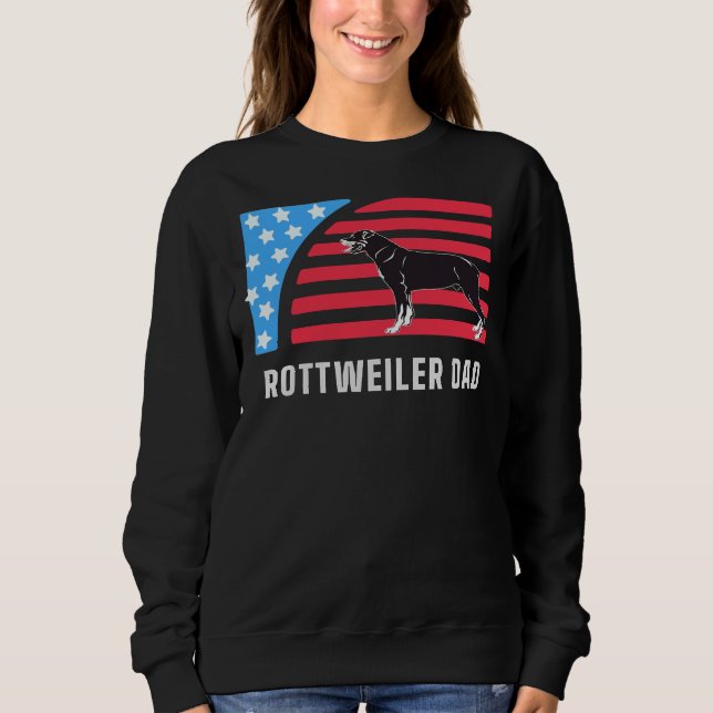 Rottweiler Dad With Flag Sweatshirt (Front)