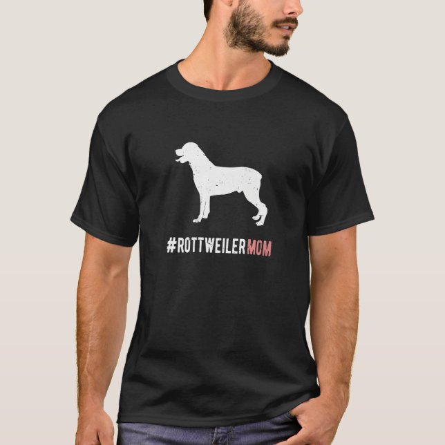 Rottweiler Dog Mom For Women Rottie Dog T-Shirt (Front)