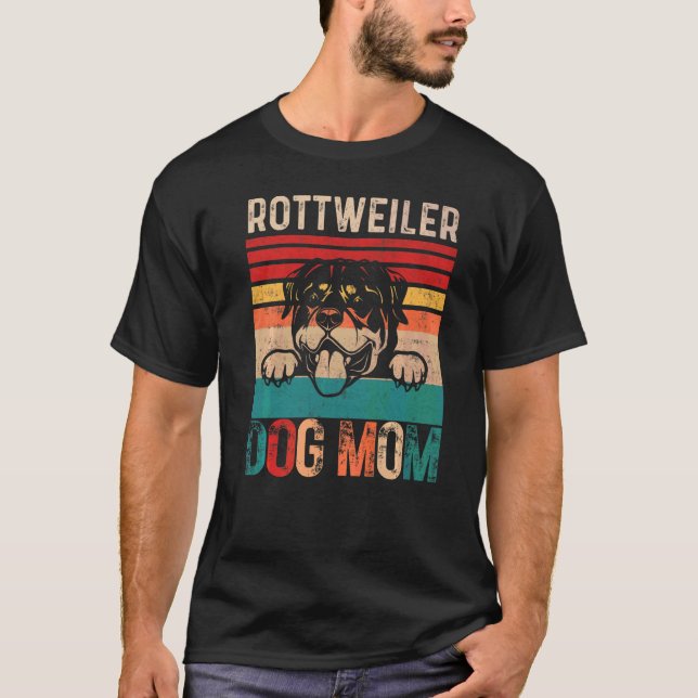 Rottweiler Dog Mum Mother Owner Rottweilers Dogs W T-Shirt (Front)