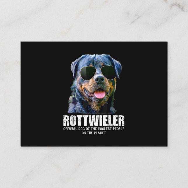 Rottweiler Dog Of The Coolest People On The Planet Business Card (Front)
