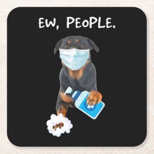 rottweiler Ew People Dog Wearing A Face Mask funny Square Paper Coaster