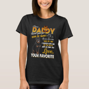 Rottweiler Funny Thankful For Be My Dad Cute Dog O T-Shirt