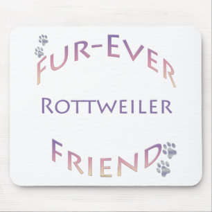 Rottweiler Furever Friend Mouse Pad