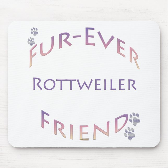 Rottweiler Furever Friend Mouse Pad (Front)