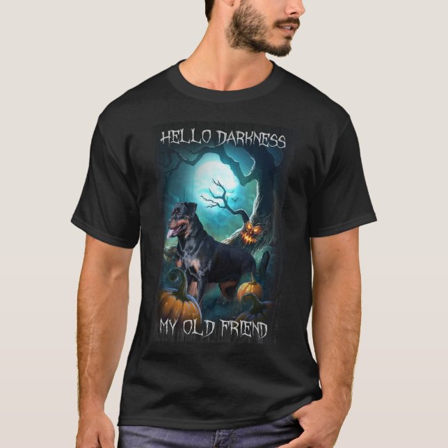 Rottweiler Hello Darkness T-Shirt (Front)