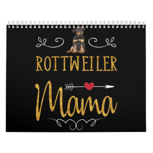 Rottweiler love mama calendar