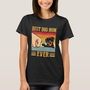 Rottweiler Mom Best Dog Mom Ever 1 T-Shirt
