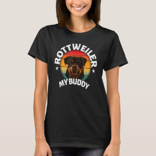 Rottweiler My Buddy Retro Cute Dogs  Tee