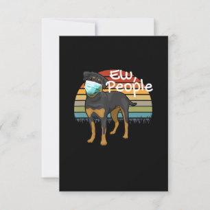 Rottweiler Puppy with Mask - Ew People -Rottweiler RSVP Card