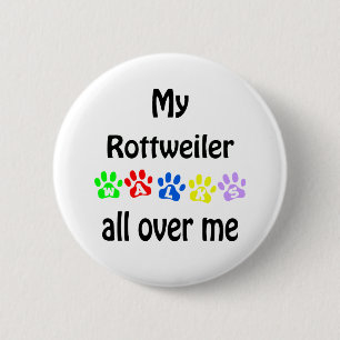 Rottweiler Walks Design 6 Cm Round Badge