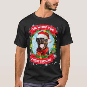 Rottweiler We Woof You A Merry Christmas Merry Woo T-Shirt
