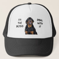 Rottweilers I'm The Boss Trucker Hat