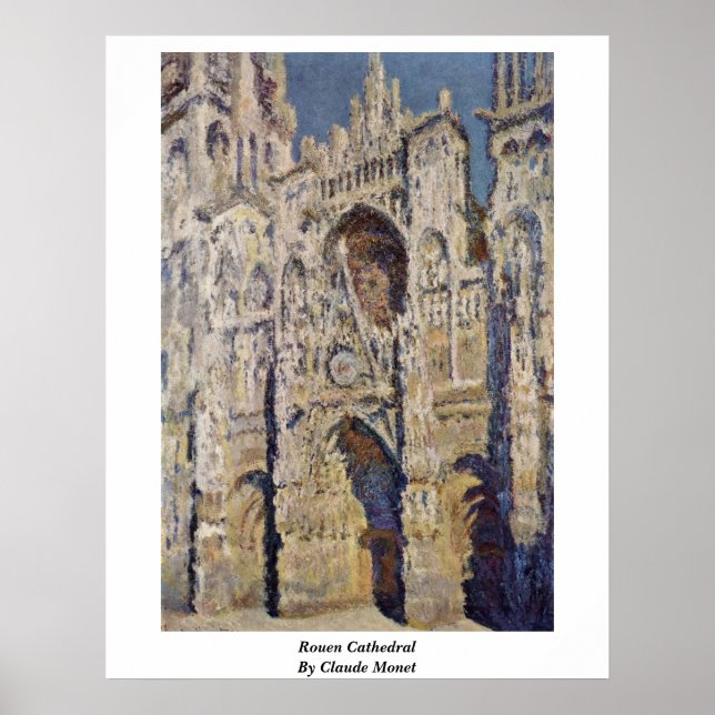 Rouen Cathedral By Claude Monet Poster (Front)