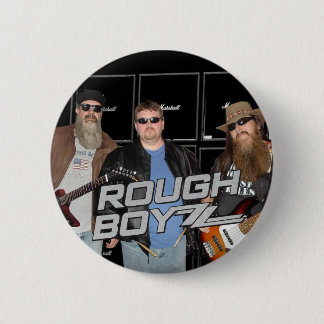 Rough BoyZZ  'BoyZZ' Button