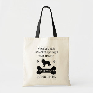 Rough Collie Best Friend Tote Bag