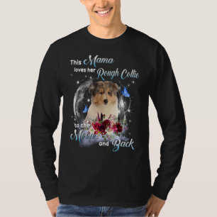 Rough Collie Mama Dog Mum Happy Mother's Day 1 T-Shirt