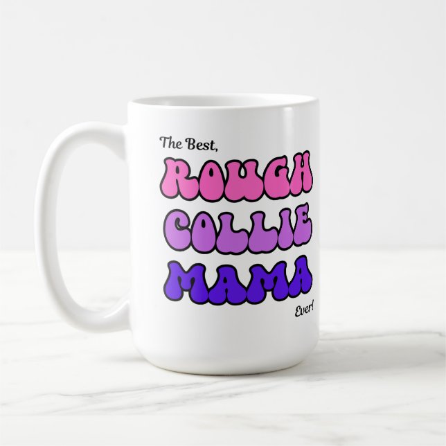 Rough Collie Mama Mug (Left)
