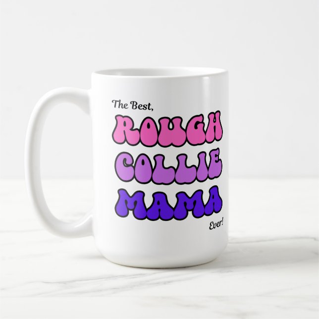 Rough Collie Mama Mug (Left)