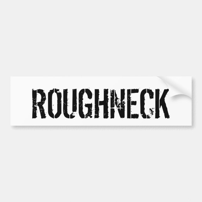 ROUGHNECK BUMPER STICKER (Front)