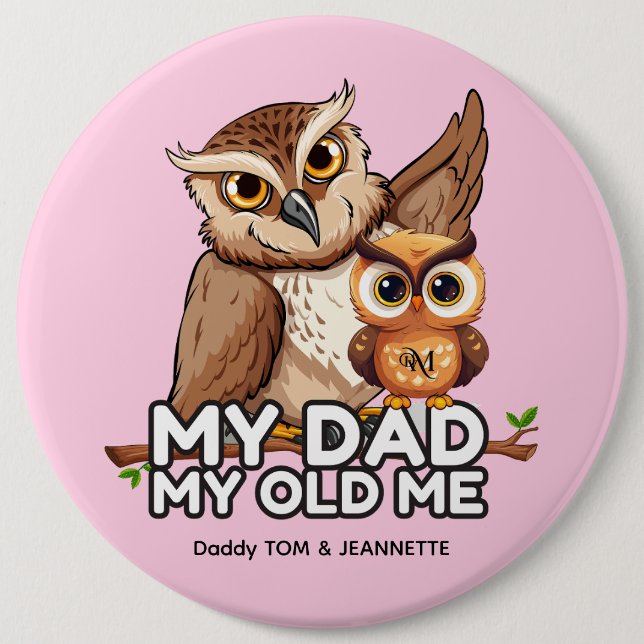 Round Button : My Dad My Old Me (brown) (Front)