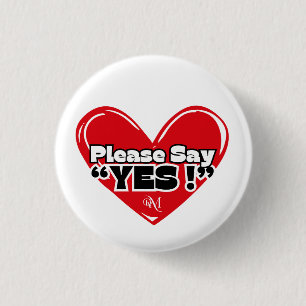 Round Button : Please Yes with Heart (white)