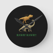 Round Clock - I Love Dinosaurs Rawr Rawr