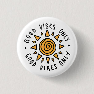 Round Good Vibes Only & Cute Yellow Sun 3 Cm Round Badge
