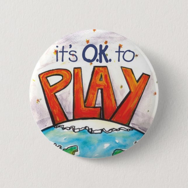 Round It's O.K. to Play Sticker 6 Cm Round Badge (Front)